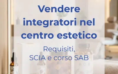 Vendere integratori in un centro estetico