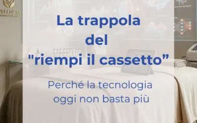 Centro estetico di successo: perché il macchinario non basta