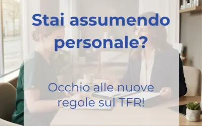 Assumi un’estetista o un collaboratore? Occhio alla novità sul TFR!